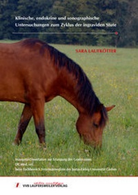 Abbildung von: Klinische, endokrine und sonographische Untersuchungen zum Zyklus der ingraviden Stute - VVB Laufersweiler Verlag