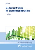 Cover: Medizincontrolling - ein spannendes Berufsfeld - medhochzwei Verlag