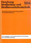 Cover: Dimensionierungsrelevante Eingangsgr&ouml;&szlig;en f&uuml;r Asphaltbefestigungen - Fachverlag NW in Carl Ed. Sch&uuml;nemann KG