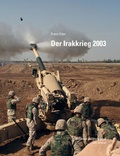 Cover: Der Irakkrieg 2003 - innsbruck university press