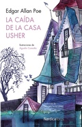 Cover: La ca&iacute;da de la Casa Usher - N&oacute;rdica Libros