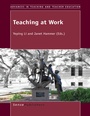 Cover: Teaching at Work - Brill