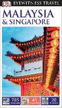 Abbildung von: DK Malaysia and Singapore - DK Travel