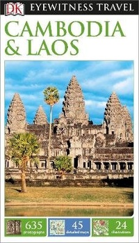 Abbildung von: DK Eyewitness Cambodia and Laos - DK Eyewitness Travel