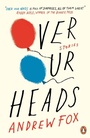 Cover: Over Our Heads - Penguin Books Ltd