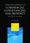 Cover: A Practical Approach to Commercial Conveyancing and Property - Oxford University Press