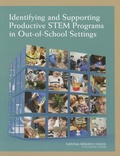 Cover: Identifying and Supporting Productive STEM Programs in Out-of-School Settings - National Academies Press