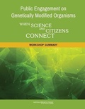 Cover: Public Engagement on Genetically Modified Organisms - National Academies Press