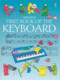 Enlarge image Cover: First Book of the Keyboard - Usborne Publishing Ltd