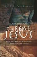 Cover: Searching for the Real Jesus - SCM Press