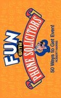 Cover: Fun with Phone Solicitors - Grand Central Publishing