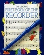Cover: First Book of the Recorder - Usborne Publishing Ltd