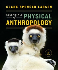 Enlarge image Cover: Essentials of Physical Anthropology - WW Norton & Co
