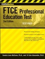 Cover: CliffsNotes FTCE Professional Education Test with CD-ROM, 2nd Edition - Cliffs Notes