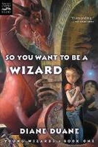 Enlarge image Cover: So You Want to Be a Wizard (Digest), 1 - Houghton Mifflin