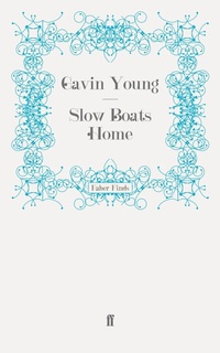 Abbildung von: Slow Boats Home - Faber & Faber