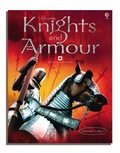 Cover: Knights And Armour - Usborne Publishing Ltd