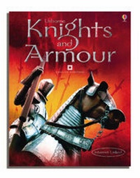 Enlarge image Cover: Knights And Armour - Usborne Publishing Ltd