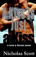 Cover: A Kiss Is Just a Kiss - 26 Letter Productions