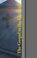 Cover: The Gospel to the Choctaw - Cumberland Presbyterian Church