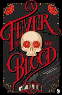 Abbildung von: A Fever of the Blood - Penguin Books Ltd