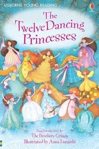 Enlarge image Cover: Twelve Dancing Princesses - Usborne Publishing Ltd
