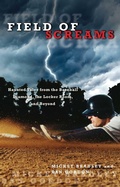Cover: Field of Screams - The Lyons Press