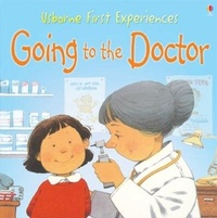 Enlarge image Cover: Going to the Doctor - Usborne Publishing Ltd