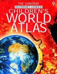 Enlarge image Cover: The Usborne Internet-linked Children's World Atlas - Usborne Publishing Ltd