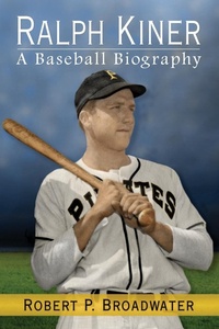 Abbildung von: Ralph Kiner - McFarland & Co Inc