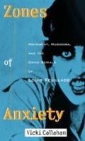 Cover: Zones of Anxiety - Wayne State University Press