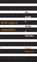 Cover: Dialogic Moments - Wayne State University Press