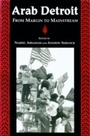 Cover: Arab Detroit - Wayne State University Press