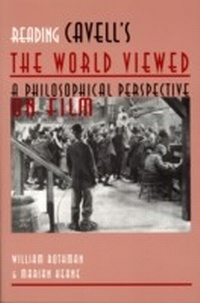 Enlarge image Cover: Reading Cavell's The World Viewed - Wayne State University Press