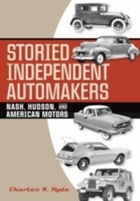 Abbildung von: Storied Independent Automakers - Wayne State University Press