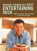 Bild: Michael Chiarello's Easy Entertaining Deck - Chronicle Books LLC