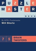 Cover: Puzzlemaster Deck: 75 Brain Twisters - Chronicle Books LLC