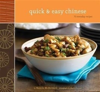 Abbildung von: Quick & Easy Chinese - Chronicle Books LLC