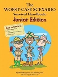 Cover: Worst Case Scenario Survival Handbook: Junior Edition - Chronicle Books LLC