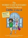 Cover: Worst-Case Scenario Survival Handbook: Middle School - Chronicle Books LLC