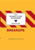 Cover: Worst-Case Scenario Pocket Guide: Breakups - Chronicle Books LLC