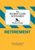 Cover: Worst-Case Scenario Pocket Guide: Retirement - Chronicle Books LLC