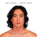 Cover: Part Asian, 100% Hapa - Chronicle Books LLC