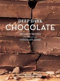 Cover: Deep Dark Chocolate - Chronicle Books LLC