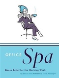 Cover: Office Spa - Chronicle Books LLC