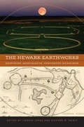 Cover: The Newark Earthworks - University of Virginia Press