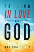 Cover: Falling in Love with God - Leafwood Publishers