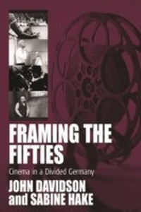 Enlarge image Cover: Framing the Fifties - Berghahn Books