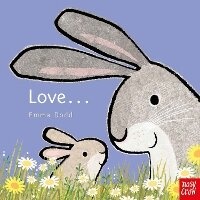 Enlarge image Cover: Love - Nosy Crow Ltd