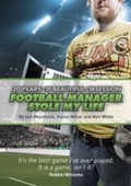 Cover: Football Manager Stole My Life - BackPage Press